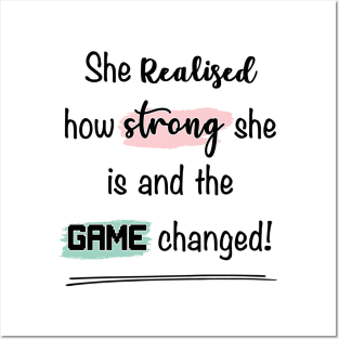 She realised how strong she is and the game changed Posters and Art